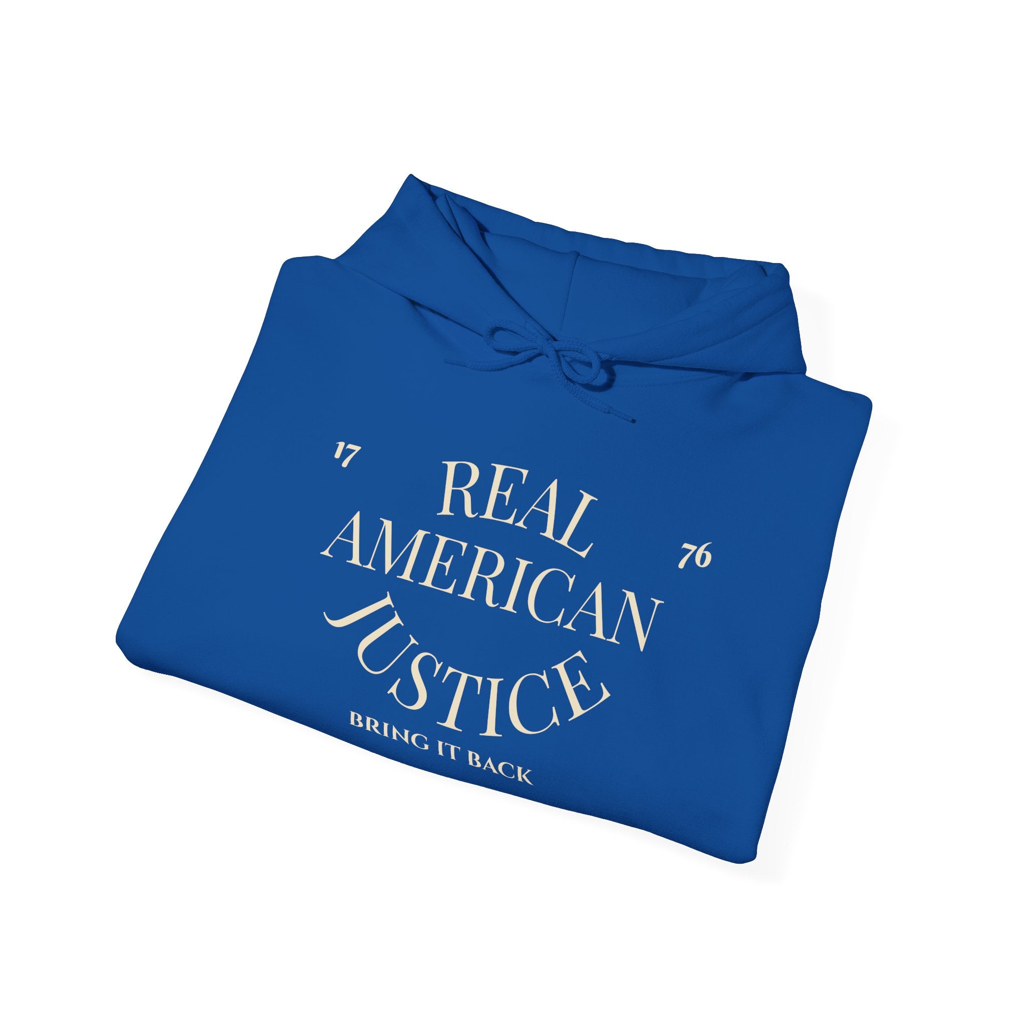 Real American Justice 1776 Hooded Sweatshirt