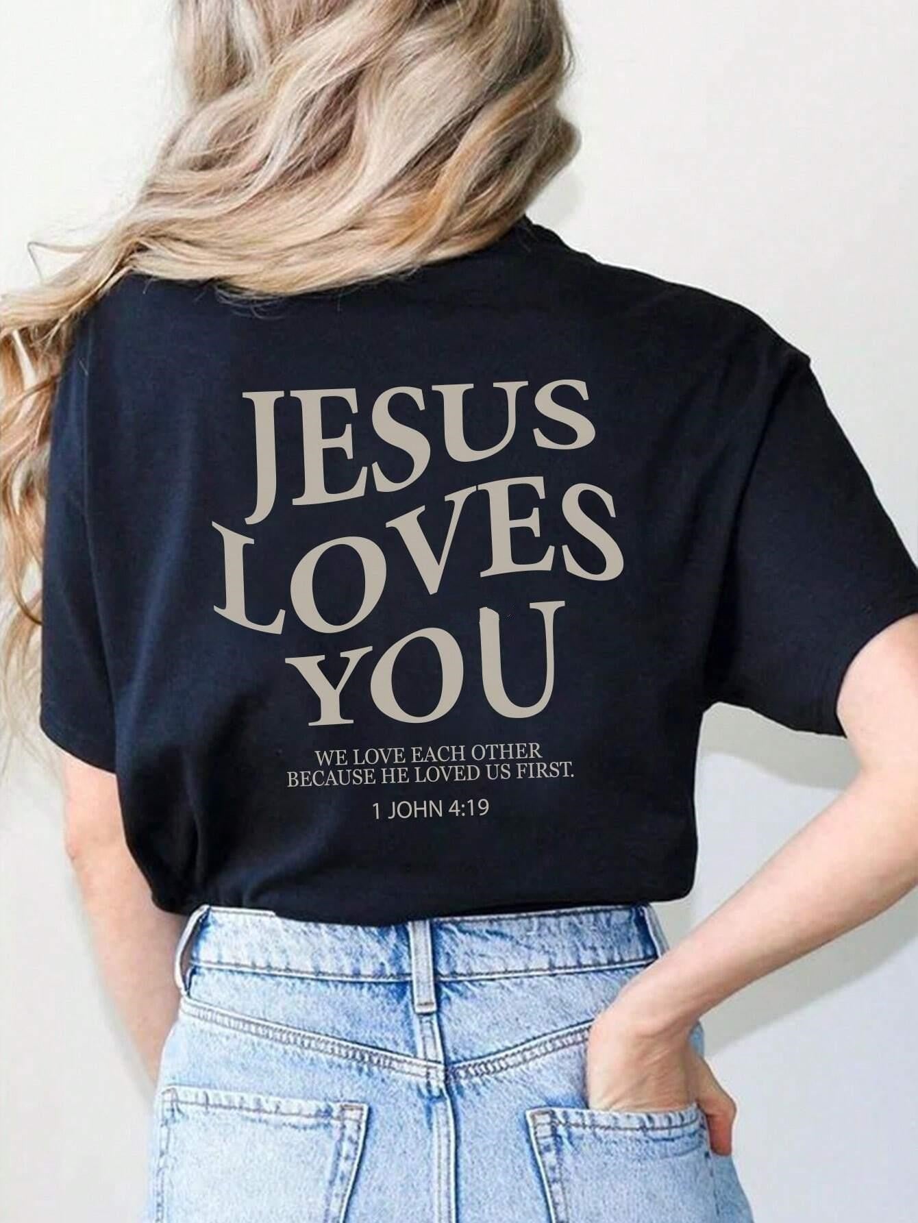 Jesus Loves You Faith Letter Print Women's Tee | Breathable Summer Top - Maximus Grace