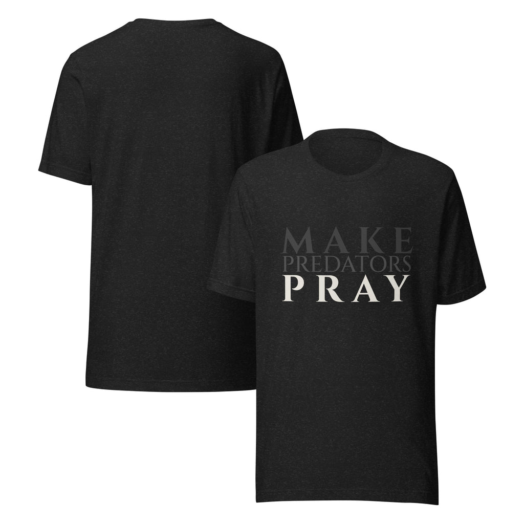 Make Predators Pray – Faith - Forward Graphic Tee for Women - Maximus Grace