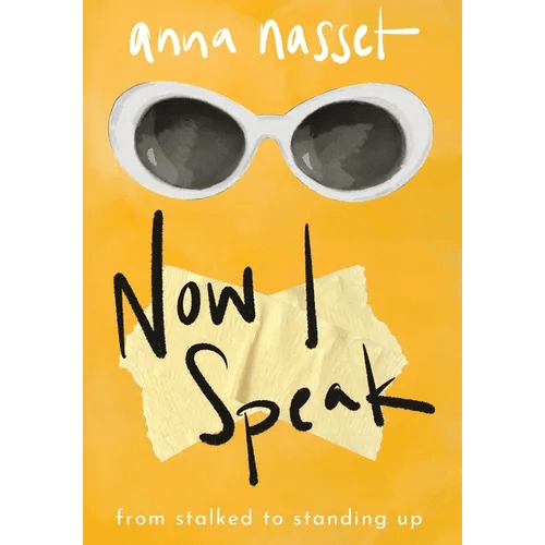 Now I Speak: From Stalked to Standing Up - Hardcover - Maximus Grace