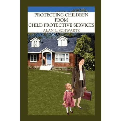 Protecting Children from Child Protective Services - Paperback - Maximus Grace