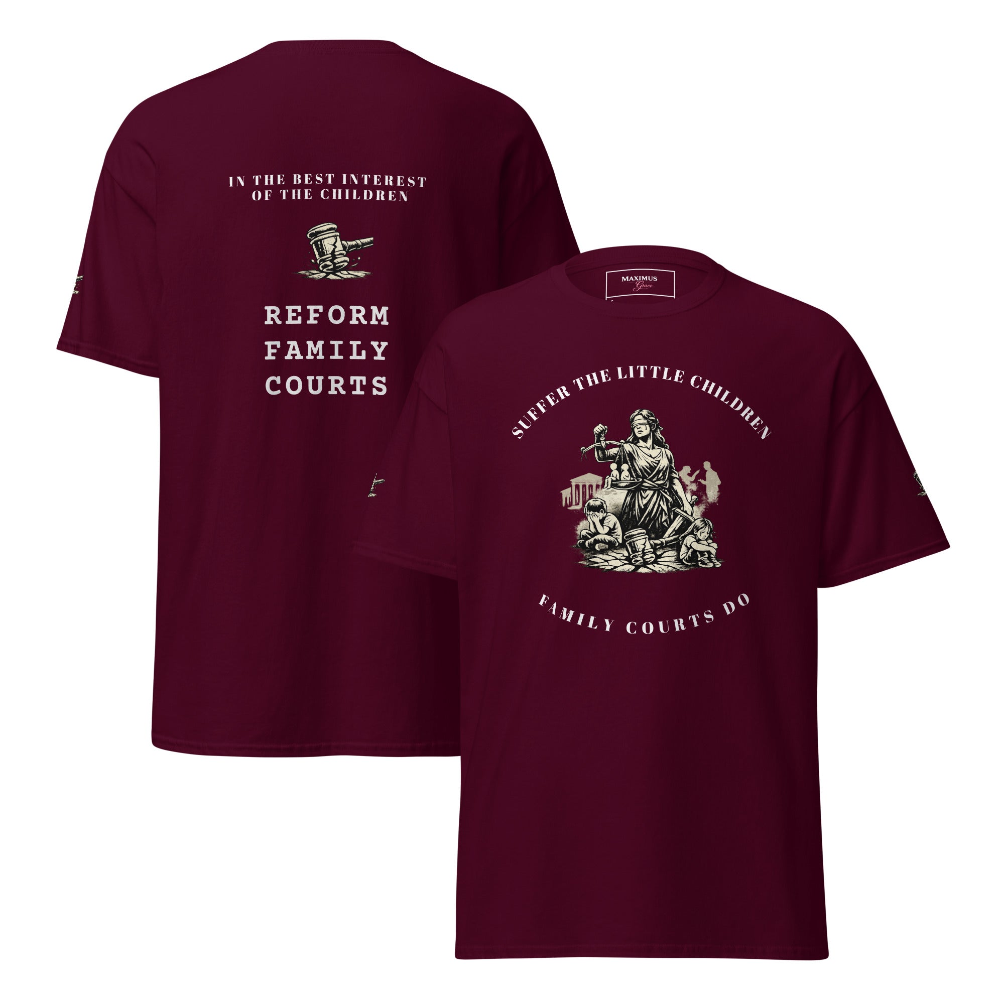 Reform family courts tee – child protection shirt by Maximus Grace