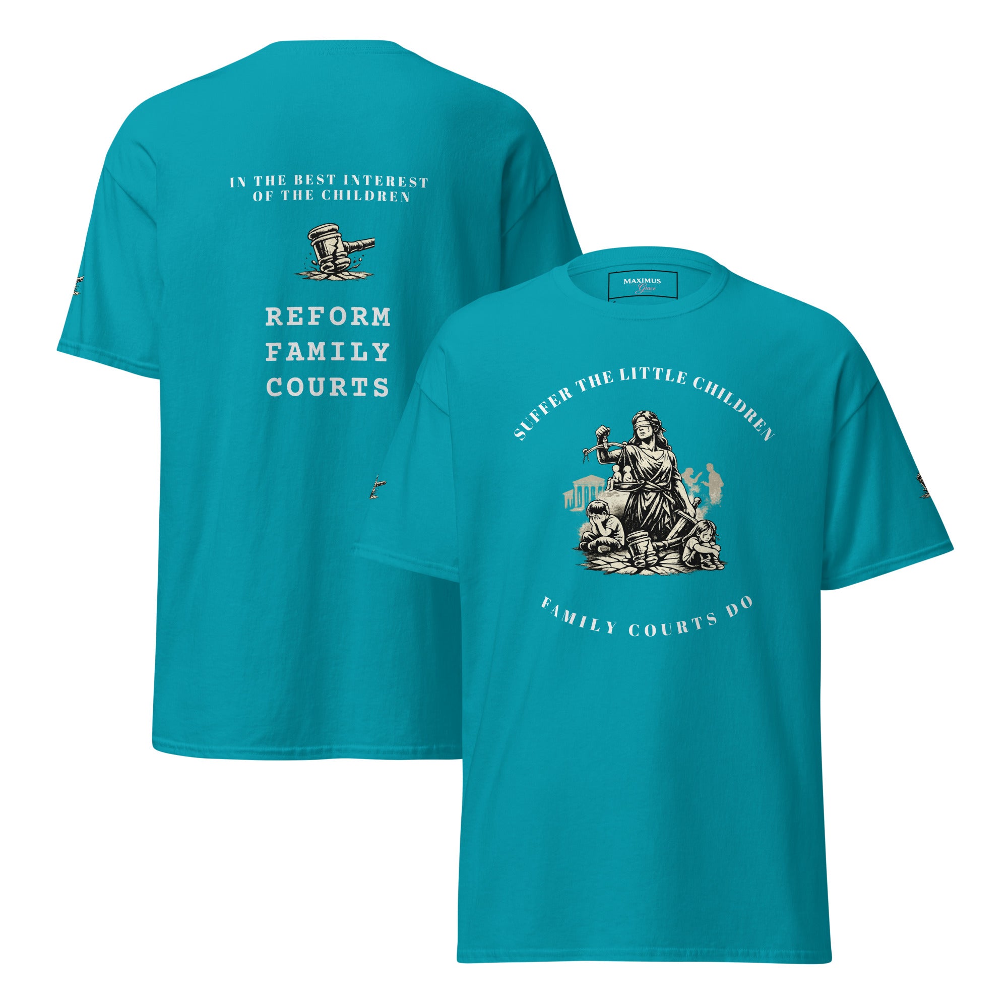 Reform family courts tee – child protection shirt by Maximus Grace